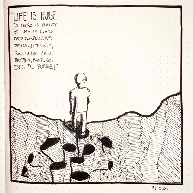 A precious thought that keeps me committed to lifelong learning. Life is big, learn the stuff that takes time to learn. It’s painful but the reward is amazing.…